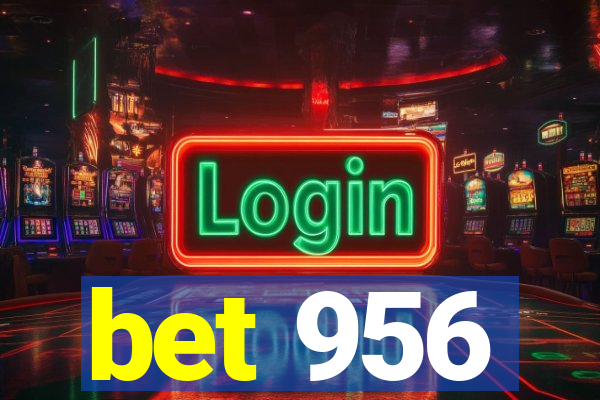 bet 956